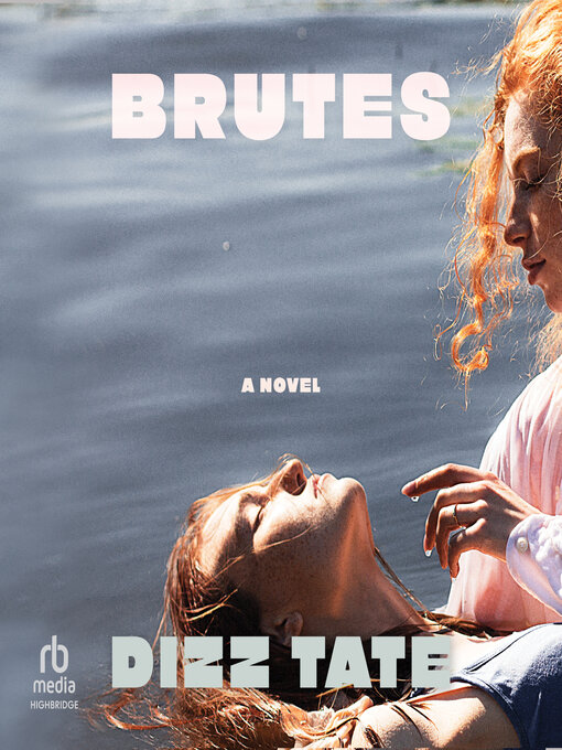 Title details for Brutes by Dizz Tate - Available